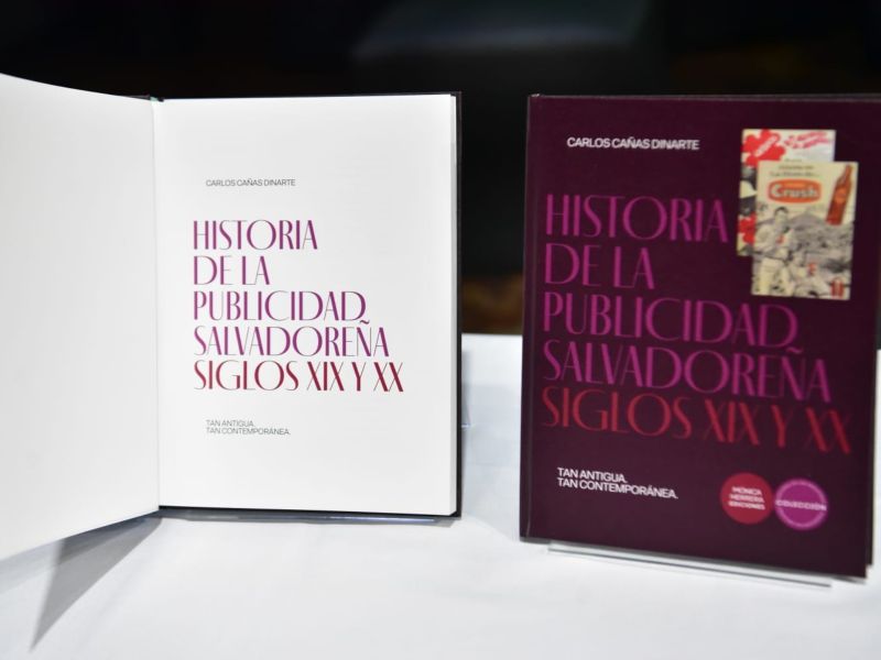Lanzamiento del libro "La historia de la publicidad salvadoreña. Siglo XIX y XX"