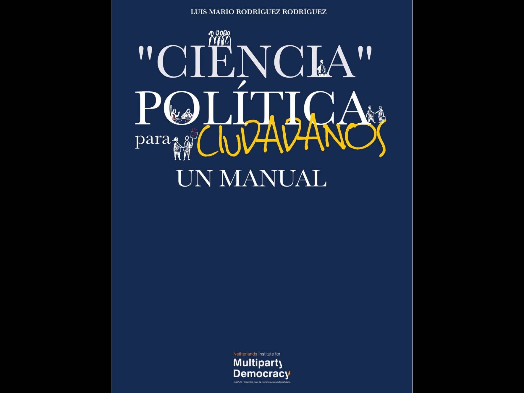 Luis Mario Rodriguez-Libro- Ciencia Politica