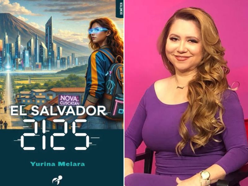 Escritora salvadoreña Yurina Melara lanza "El Salvador 2125"
